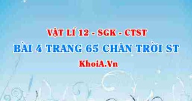 Bài 4 trang 65 Vật lí 12 Chân trời Sáng tạo